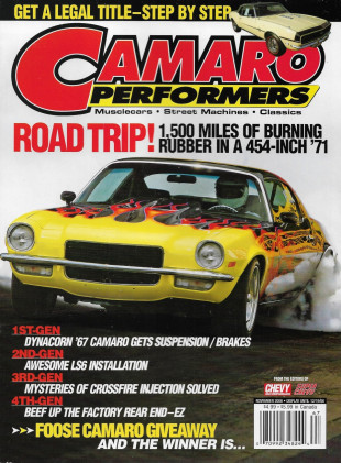 CAMARO PERFORMERS 2006 NOV - 454 '71 ROAD TRIP, '67 SUSP-BRAKES, LS6 INSTALL